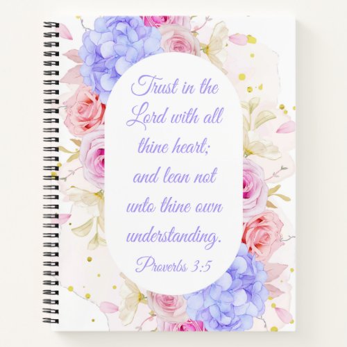 Trust in the Lord with All Thine Heart Notebook