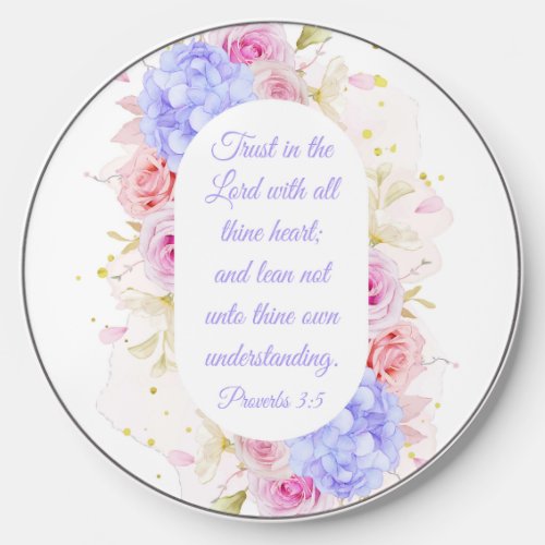 Trust in the Lord with All Thine Heart Womens Wireless Charger
