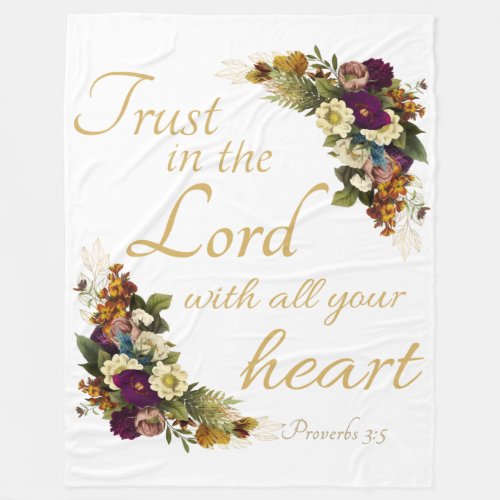 Trust in the LORD with All Your Heart for Women Fleece Blanket