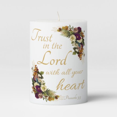 Trust in the LORD with All Your Heart for Women Pillar Candle