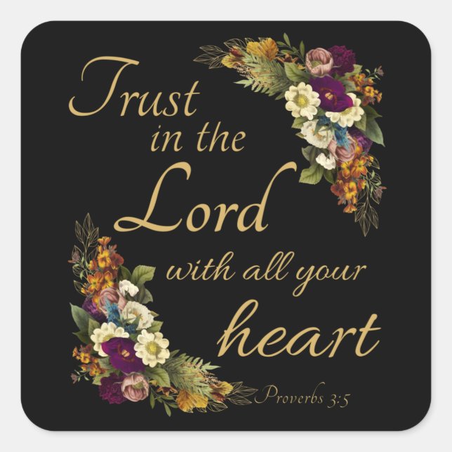 Trust in the LORD with All Your Heart for Women Square Sticker (Front)