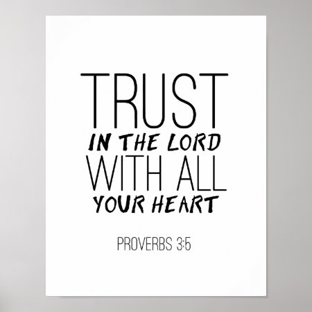 "trust In The Lord With All Your Heart" Print