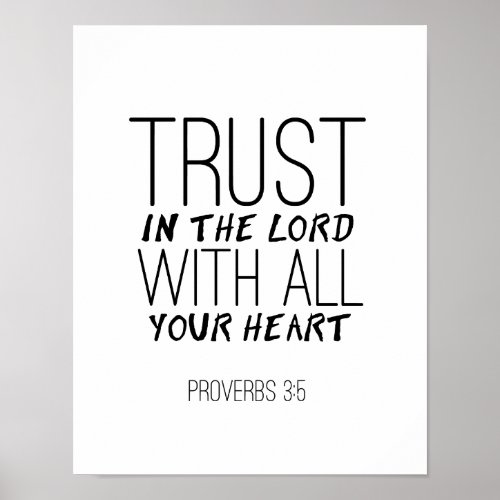 Trust In The Lord With All Your Heart Print