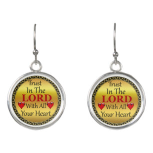 Trust in the Lord with all your Heart Proverbs 3.5 Earrings