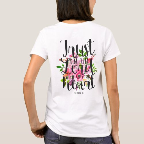 Trust in the Lord with All Your Heart T_Shirt