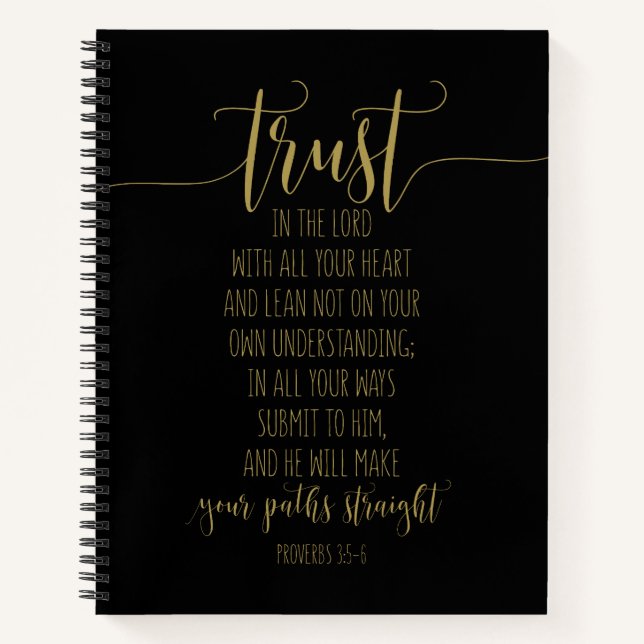 Trust In The Lord With All Your, Proverbs 3:5-6 Notebook (Front)