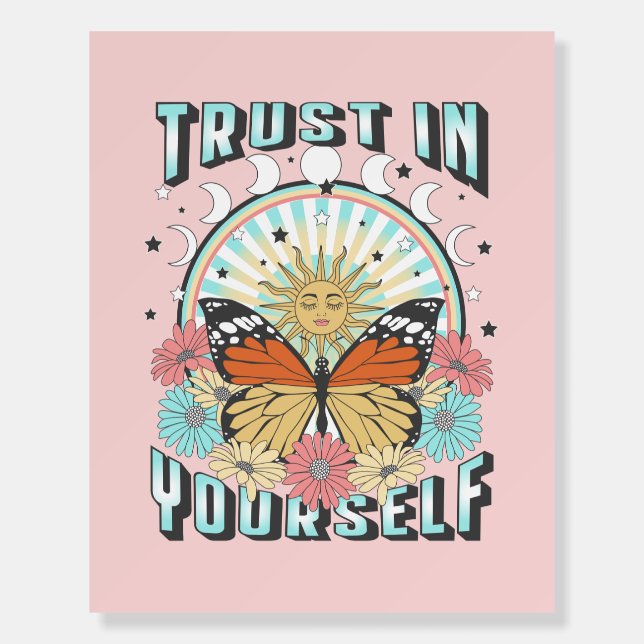 Trust in Yourself | Celestial Sun and Butterfly Foam Board (Front)