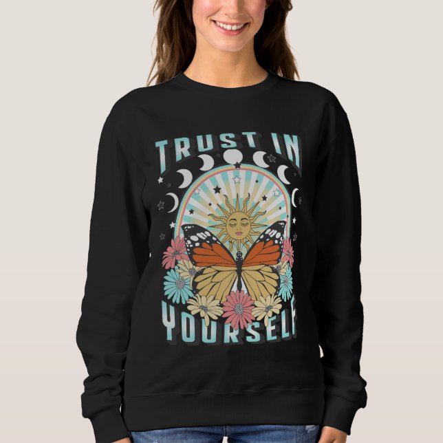 Trust in Yourself | Celestial Sun and Butterfly Sweatshirt (Front)