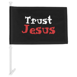 ‘Trust Jesus’ Christian Quote Car Flag