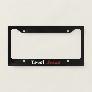 ‘Trust Jesus’ Christian Quote License Plate Frame