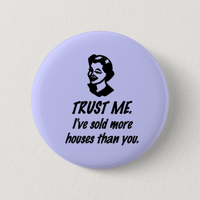 Trust Me - female Pinback Button (Front)