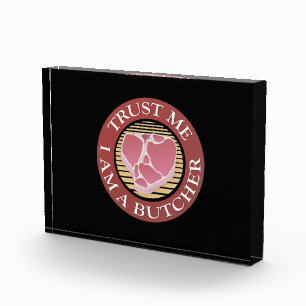 Trust me, I am a Butcher T-bone Award