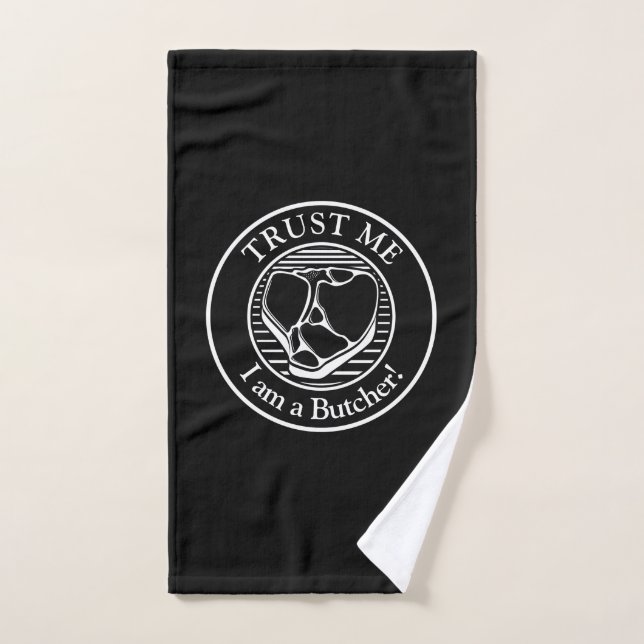 Trust me, I am a Butcher T-bone Bath Towel Set (Hand Towel)