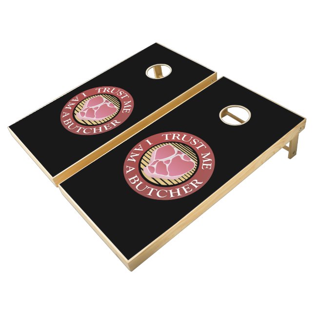 Trust me, I am a Butcher T-bone Cornhole Set (Angled)
