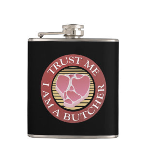 Trust me, I am a Butcher T-bone Flask