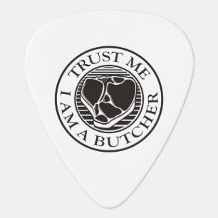 Trust me, I am a Butcher T-bone Guitar Pick