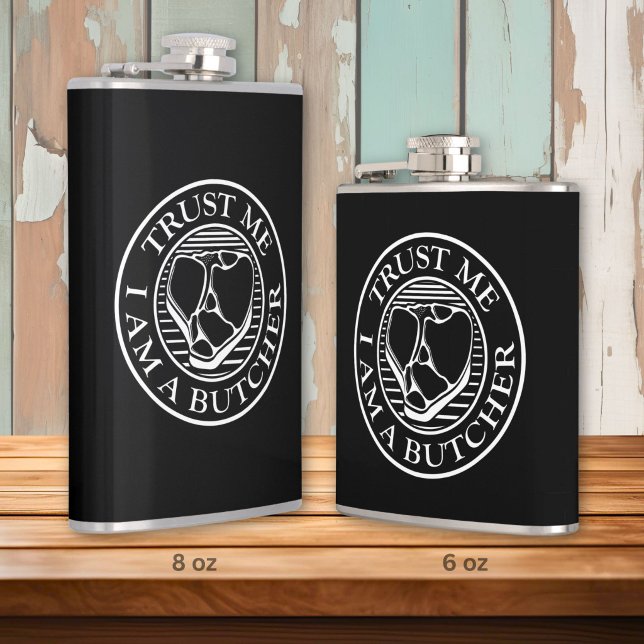 Trust me, I am a Butcher T-bone Hip Flask (Creator Uploaded)