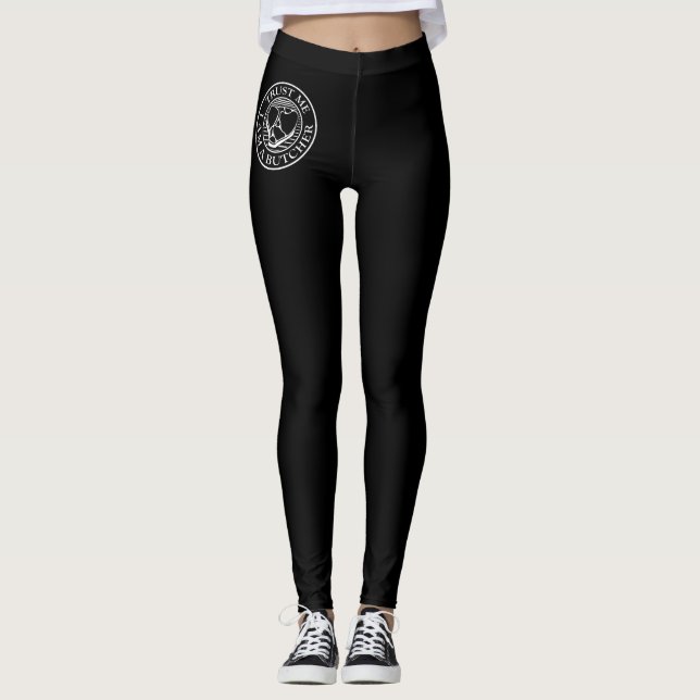 Trust me, I am a Butcher T-bone Leggings (Front)