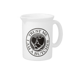 Trust me, I am a Butcher T-bone Pitcher