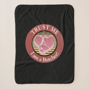Trust me, I am a Butcher T-bone Sherpa Blanket