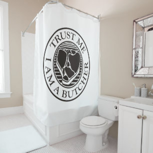 Trust me, I am a Butcher T-bone Shower Curtain