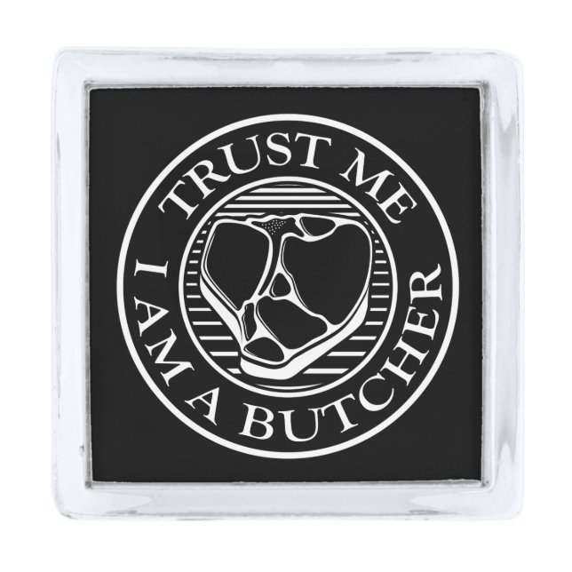 Trust me, I am a Butcher T-bone Silver Finish Lapel Pin (Front)