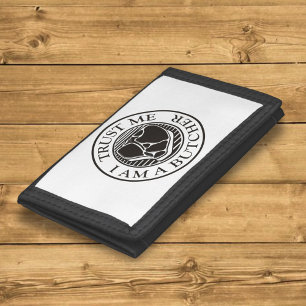 Trust me, I am a Butcher T-bone Tri-fold Wallet