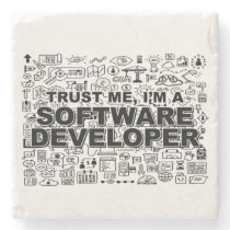 Trust Me I am a Software Developer Stone Coaster