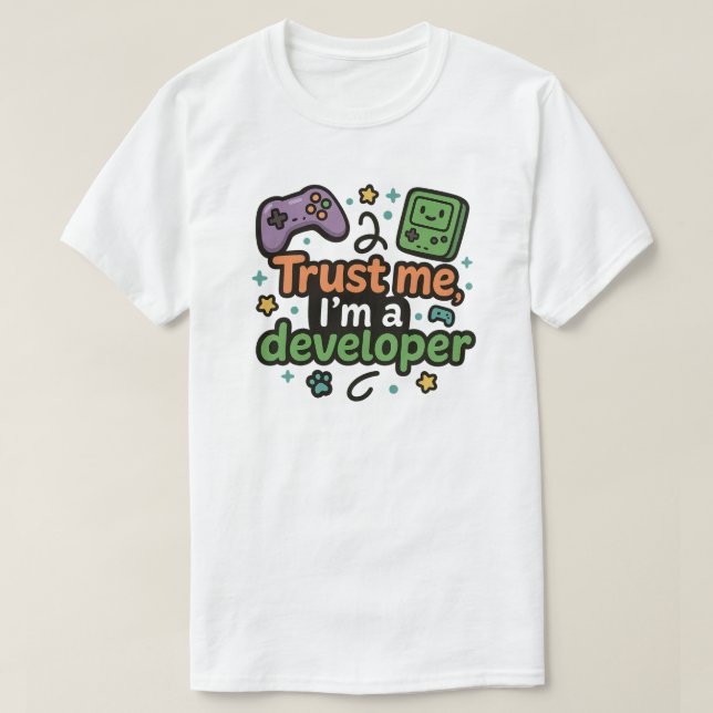 Trust Me, I’m a Developer – Fun Gaming & Coding T-Shirt (Design Front)
