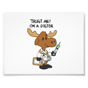 Trust me! i´m á doctor choose background color photo print
