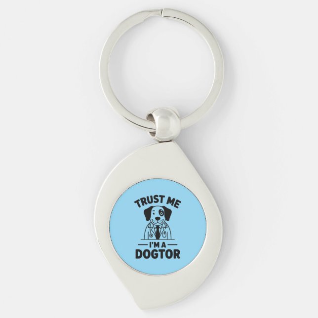 Trust Me I’m a Dogtor Keychain (Front)