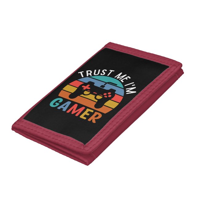 Trust Me Iam A Gamer, Funny Gamer Quote Trifold Wallet (Bottom)
