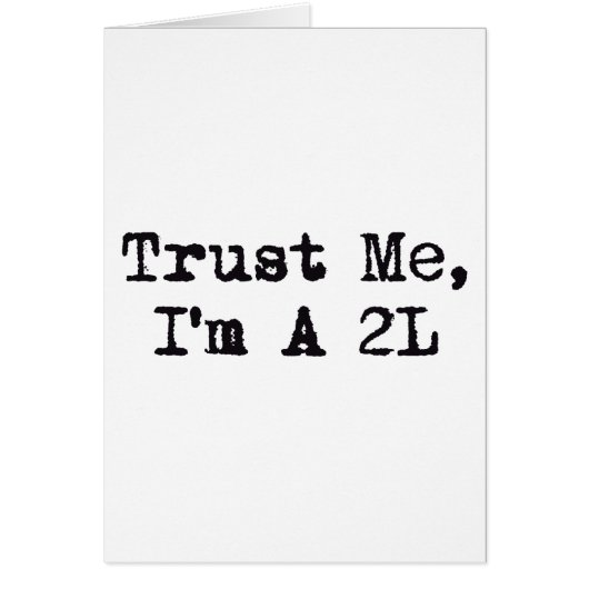 Trust Me, I'm A 2L Cards (Front)