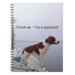 Trust Me I'm A Captain Notebook