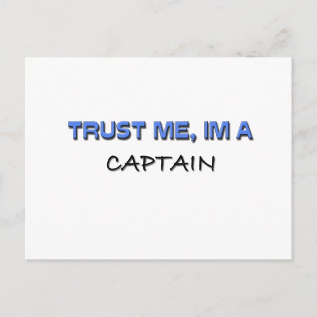 Trust Me I'm a Captain Postcard (Front)