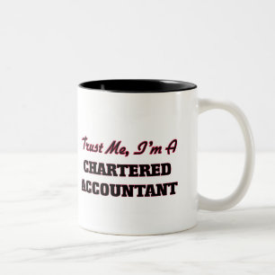 Trust me I'm a Chartered Accountant Two-Tone Coffee Mug
