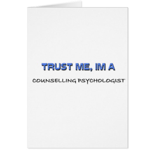 Trust Me I'm a Counselling Psychologist (Front)