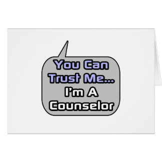 Trust Me .. I'm a Counselor Cards