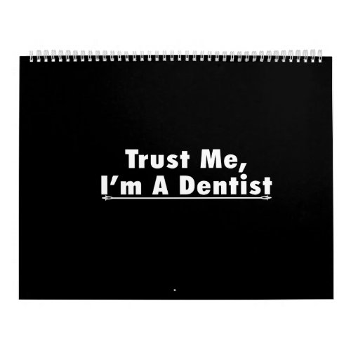 trust me im a dentist calendar