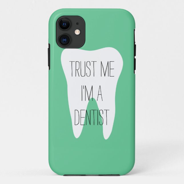Trust me im a dentist iPhone case (Back)