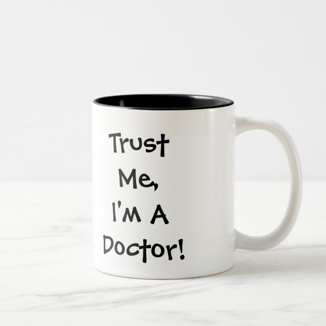 Trust Me, I'm A Doctor Mug (Right)