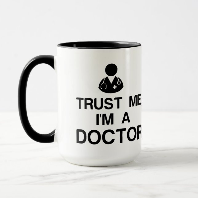 TRUST ME, I'M A DOCTOR MUG (Left)