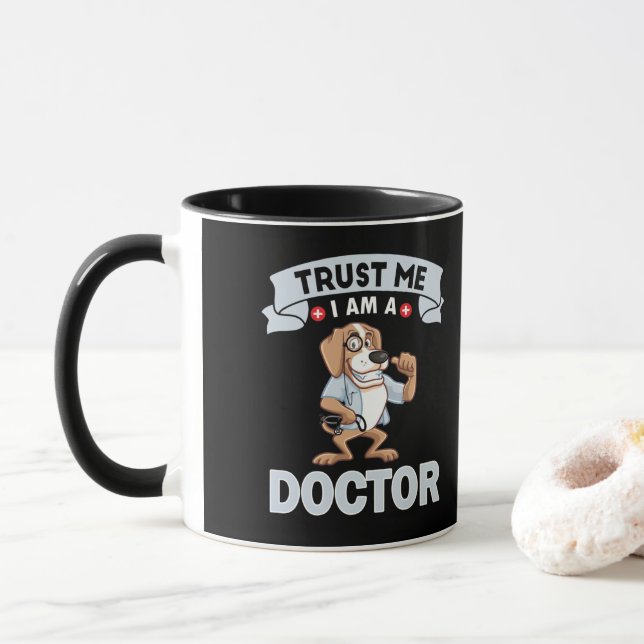 Trust Me Im a Doctor  T-Shirt Mug (With Donut)