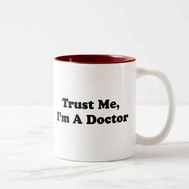 Trust Me, I'm A Doctor Two-Tone Coffee Mug (Right)