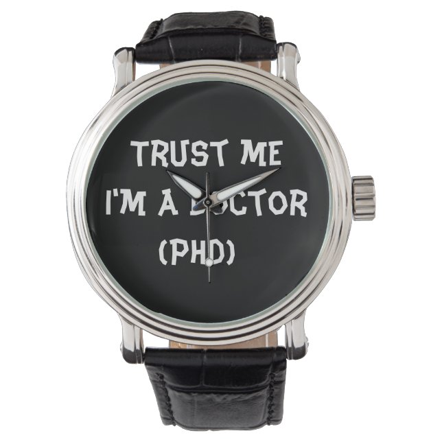 Trust me I'm a Doctor watch (Front)