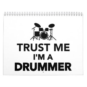 Trust me I'm a Drummer Calendar