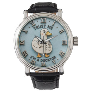 Trust Me I'm a Ducktor Funny Doctor Duck Watch