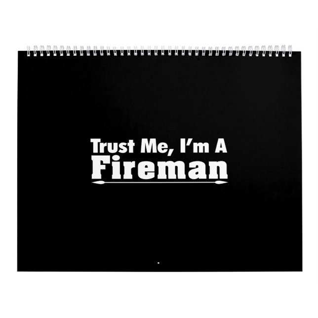 trust me i'm a fireman calendar (Cover)