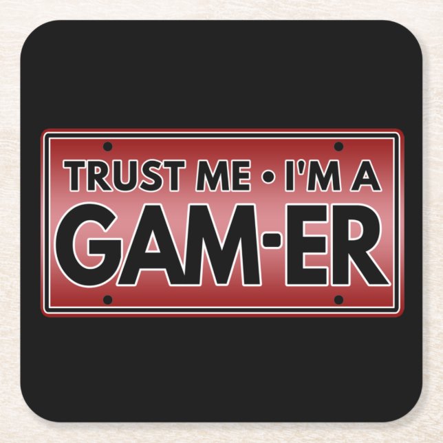 TRUST ME IM A GAMER SQUARE PAPER COASTER (Front)