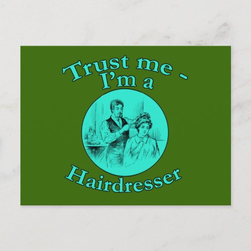 Trust Me Im a Hairdresser Products Postcard